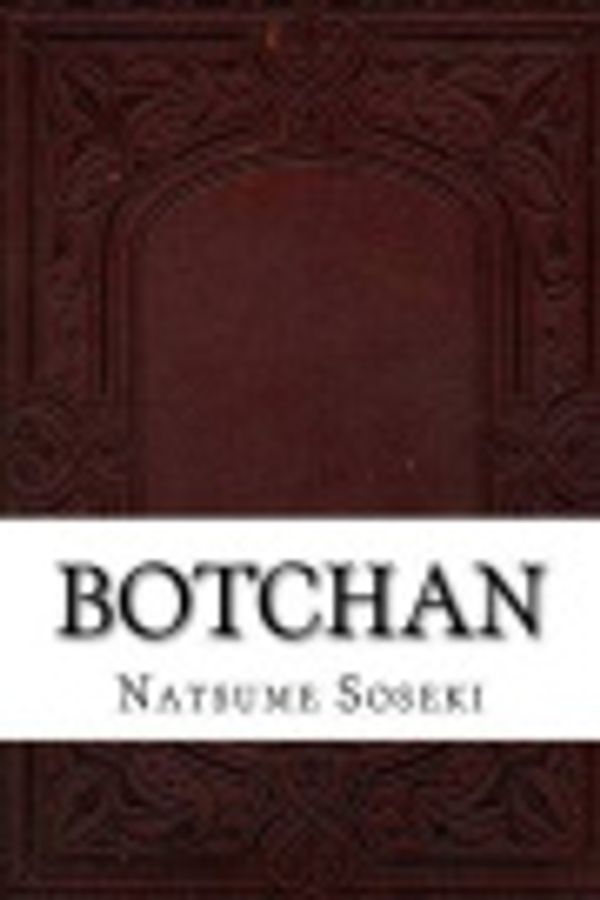 Cover Art for 9781537212340, Botchan by Soseki Natsume