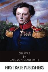 Cover Art for 9781494383169, On War by Carl Von Clausewitz