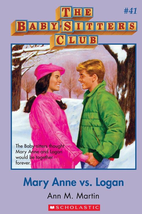 Cover Art for 9780590435703, Mary Anne Vs Logan (Baby-Sitters Club, 41) by Ann M. Martin
