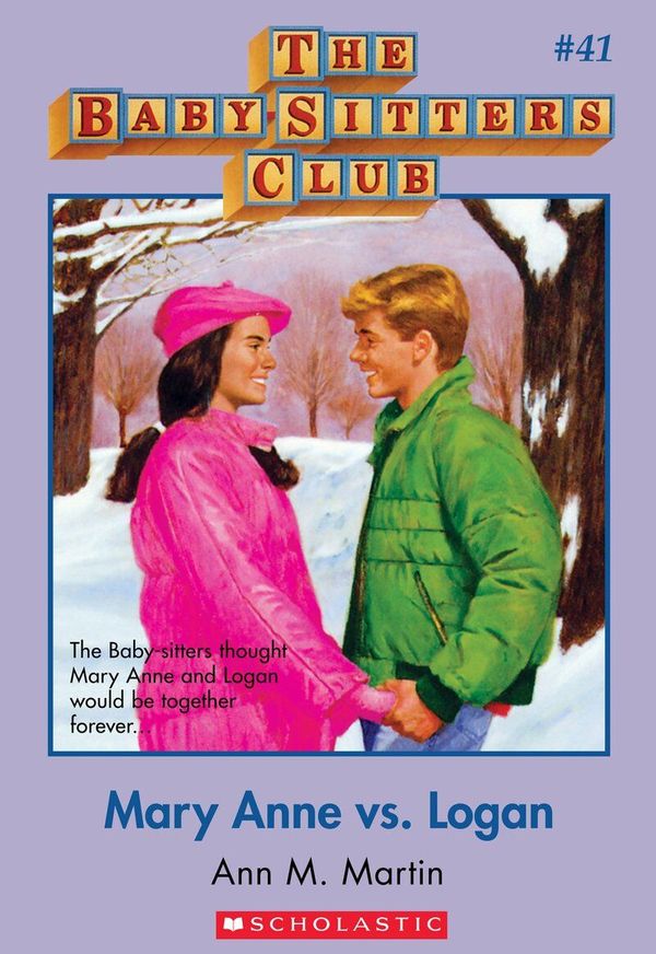 Cover Art for 9780590435703, Mary Anne Vs Logan (Baby-Sitters Club, 41) by Ann M. Martin