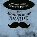 Cover Art for 9783455600162, Die Monogramm-Morde by Hannah Sophie Und Giovanni Und Ditte Bandini