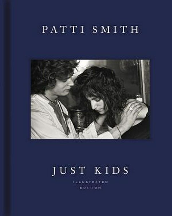 Cover Art for 9780062873743, Just Kids Illustrated Edition by Patti Smith
