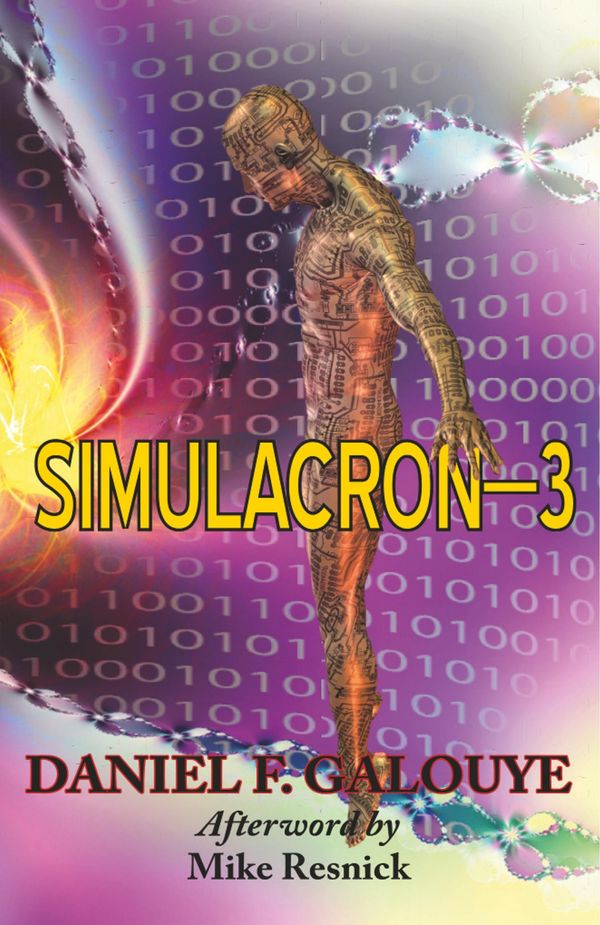 Cover Art for 9781612420202, Simulacron-3 by Daniel F. Galouye