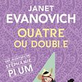 Cover Art for 9782266135955, Quatre ou double (4) by Janet Evanovich