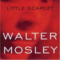 Cover Art for 9780786266128, Little Scarlet by Walter Mosley