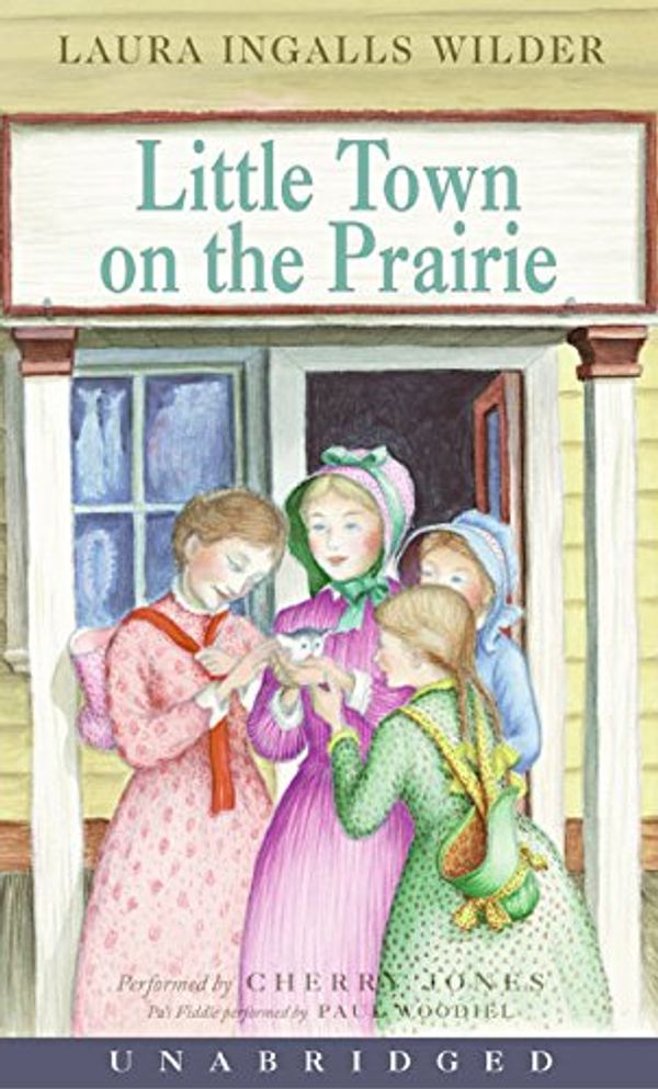 Cover Art for 9780060565046, Little Town on the Prairie by Laura Ingalls Wilder