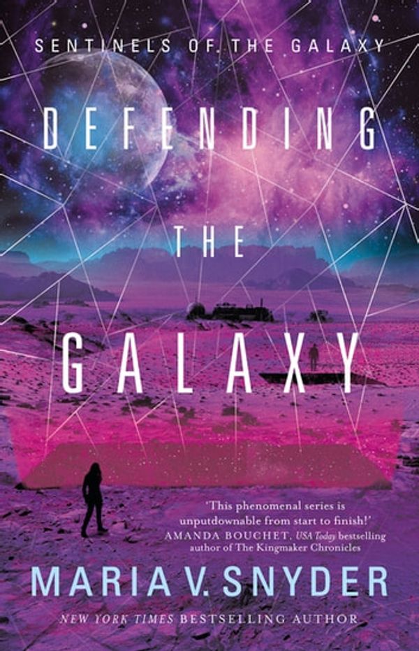 Cover Art for 9781489252791, Defending The Galaxy by Maria V. Snyder