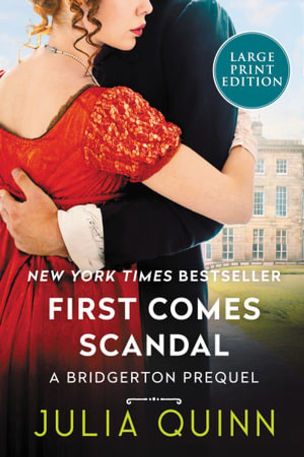 Cover Art for 9780062979438, First Comes Scandal by 
                                            
                            Julia Quinn                        
                                    