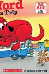 Cover Art for 9780545215916, Clifford Takes a Trip by Norman Bridwell