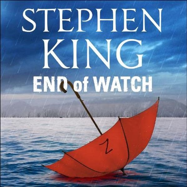 Cover Art for 9781473634039, End of Watch by Stephen King