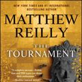 Cover Art for 9781476749563, The Tournament by Matthew Reilly