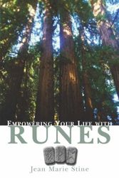 Cover Art for 9781592571659, Empowering Your Life with Runes by Jean Marie Stine