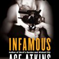 Cover Art for 9780425239018, Infamous by Atkins, Ace