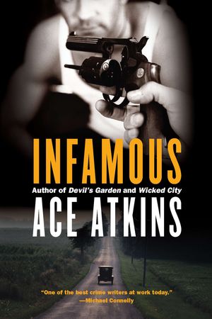 Cover Art for 9780425239018, Infamous by Atkins, Ace