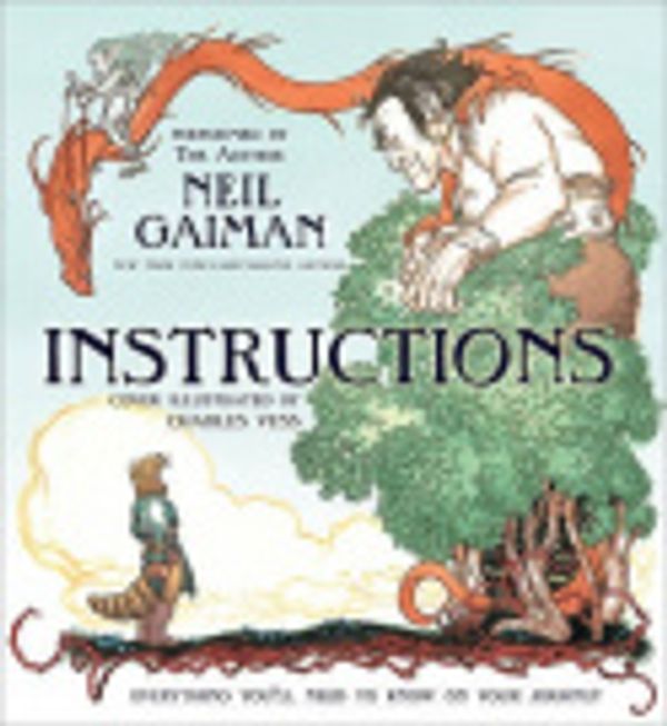 Cover Art for 9780061991660, Instructions by Neil Gaiman