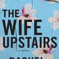 Cover Art for 9781432894313, The Wife Upstairs by Rachel Hawkins
