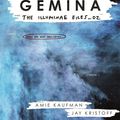 Cover Art for 9781780749815, Gemina (The Illuminae Files: Book 2) by Jay Kristoff