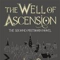 Cover Art for 9781473223080, The Well of Ascension: Mistborn Book Two by Brandon Sanderson