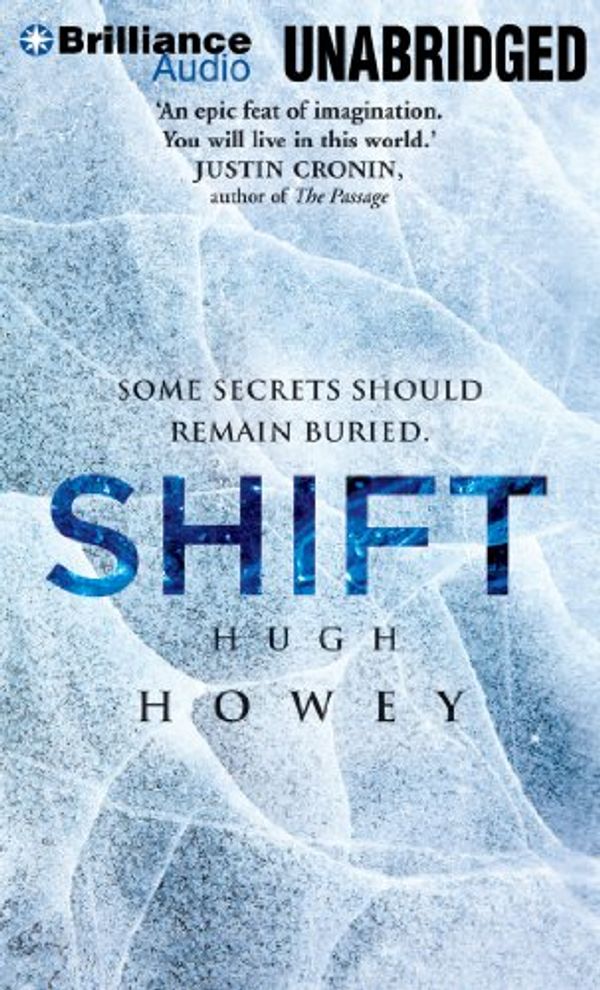 Cover Art for 9781480567986, Shift by Hugh Howey