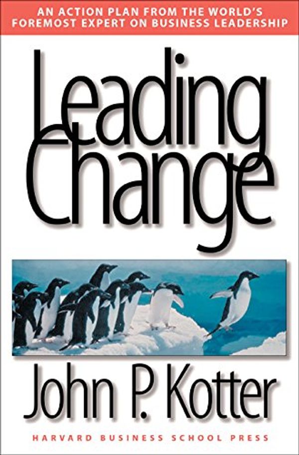 Cover Art for 8601200421798, Leading Change by John P Kotter