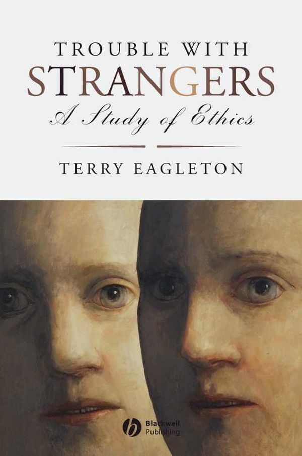 Cover Art for 9781405185721, Trouble with Strangers by Terry Eagleton