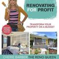 Cover Art for 9781743794074, Renovating for Profit by Cherie Barber