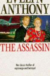 Cover Art for 9780099299103, The Assassin by Evelyn Anthony