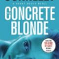 Cover Art for 9780316008297, The Concrete Blonde by Michael Connelly
