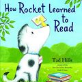 Cover Art for 9780864619693, How Rocket Learned to Read by Tad Hills