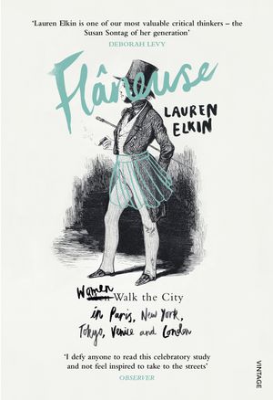 Cover Art for 9781448191956, Flaneuse by Lauren Elkin