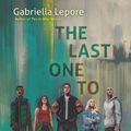 Cover Art for 9781867280347, The Last One to Fall by Gabriella Lepore