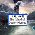 Cover Art for 1230000476515, The Island of Doctor Moreau by H.G. Wells