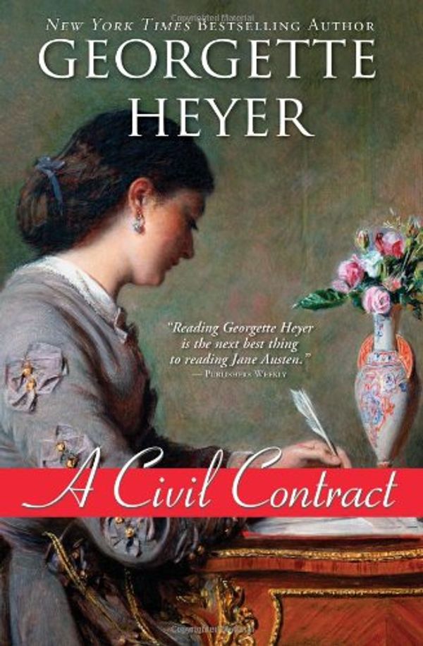 Cover Art for 9780061001772, A Civil Contract by Georgette Heyer