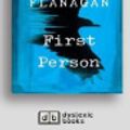 Cover Art for 9781525292446, First Person by Richard Flanagan