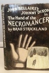 Cover Art for 9780803718296, The Hand of the Necromancer by Brad Strickland, John Bellairs