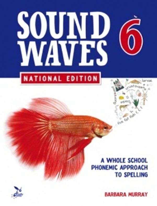 Cover Art for 9781741351613, Sound Waves National Edition Student Book 6 by Barbara Murray, Terri Watson