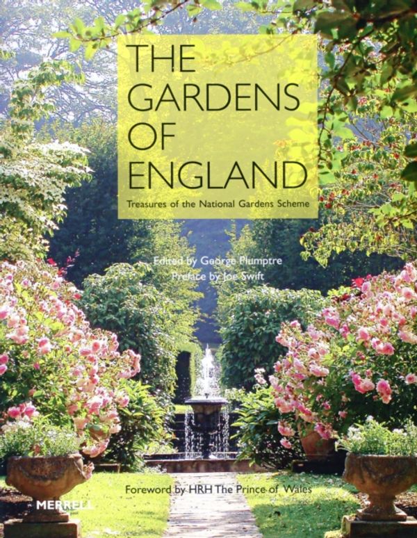 Cover Art for 9781858946023, The Gardens of England: Treasures of the National Gardens Scheme by Plumptre George