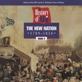 Cover Art for 9780195127577, A History of US: Book 4: The New Nation (1789-1850) by Joy Hakim
