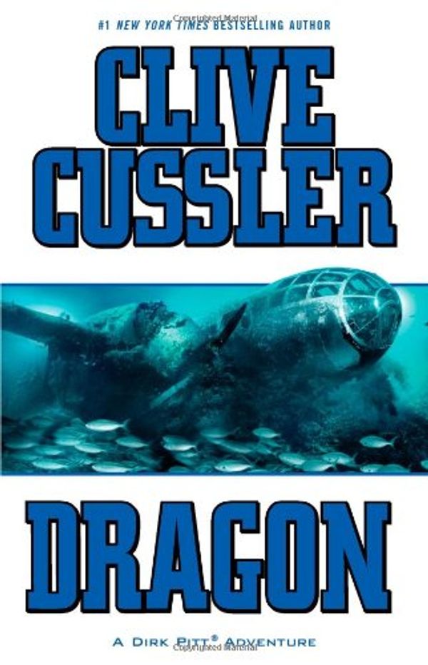 Cover Art for 9781451606515, Dragon by Clive Cussler