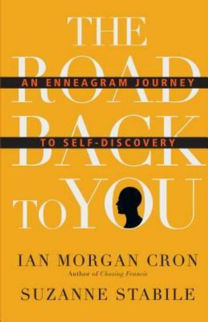 Cover Art for 9780830846191, The Road Back to You: An Enneagram Journey to Self-Discovery by Ian Morgan Cron
