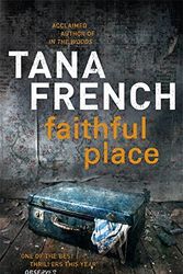 Cover Art for 9781444722017, Faithful Place by Tana French
