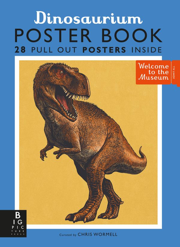 Cover Art for 9781783708864, Dinosaurium Poster Book by Chris Wormell