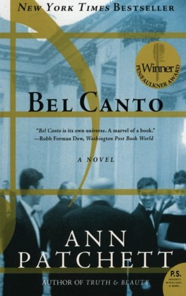 Cover Art for 0000060838728, Bel Canto by Ann Patchett