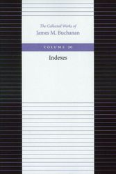 Cover Art for 9780865972513, The Collected Works of James M. Buchanan: Indexes v. 20 by James M. Buchanan