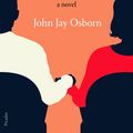 Cover Art for 9780374718787, Listen to the Marriage by John Jay Osborn
