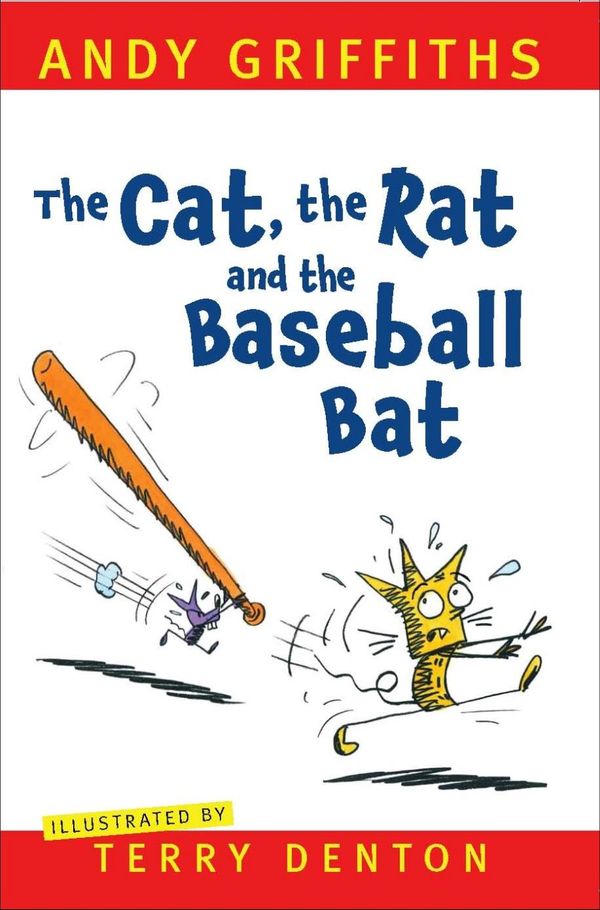 Cover Art for 9781742613048, The Cat, The Rat and the Baseball Bat by Andy Griffiths