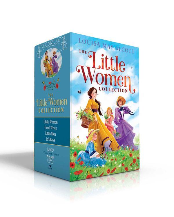 Cover Art for 9781534462298, The Little Women Collection: Little Women; Good Wives; Little Men; Jo's Boys by Louisa May Alcott