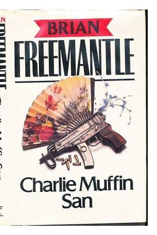 Cover Art for 9780712615990, Charlie Muffin San by Brian Freemantle