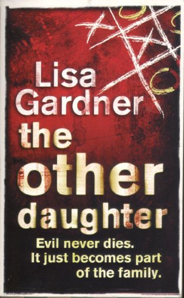 Cover Art for 9781407211350, The Other Daughter by LIsa Gardner