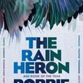 Cover Art for 9781922458209, The Rain Heron by Robbie Arnott